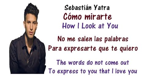 como mirarte lyrics english|sebastian yatra cómo mirarte meaning.